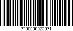Código de barras (EAN, GTIN, SKU, ISBN): '7700000023971'