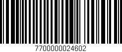 Código de barras (EAN, GTIN, SKU, ISBN): '7700000024602'