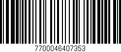 Código de barras (EAN, GTIN, SKU, ISBN): '7700046407353'