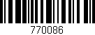 Código de barras (EAN, GTIN, SKU, ISBN): '770086'