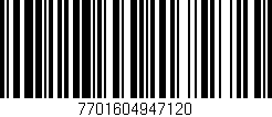 Código de barras (EAN, GTIN, SKU, ISBN): '7701604947120'