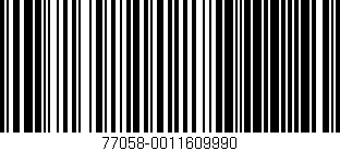 Código de barras (EAN, GTIN, SKU, ISBN): '77058-0011609990'
