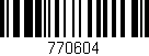 Código de barras (EAN, GTIN, SKU, ISBN): '770604'