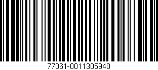 Código de barras (EAN, GTIN, SKU, ISBN): '77061-0011305940'