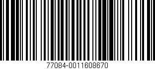 Código de barras (EAN, GTIN, SKU, ISBN): '77084-0011608670'