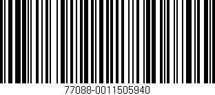 Código de barras (EAN, GTIN, SKU, ISBN): '77088-0011505940'