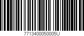 Código de barras (EAN, GTIN, SKU, ISBN): '7713400050005U'