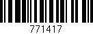 Código de barras (EAN, GTIN, SKU, ISBN): '771417'