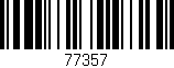 Código de barras (EAN, GTIN, SKU, ISBN): '77357'