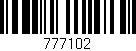 Código de barras (EAN, GTIN, SKU, ISBN): '777102'