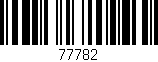 Código de barras (EAN, GTIN, SKU, ISBN): '77782'