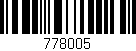 Código de barras (EAN, GTIN, SKU, ISBN): '778005'