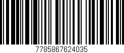 Código de barras (EAN, GTIN, SKU, ISBN): '7785867624035'