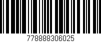 Código de barras (EAN, GTIN, SKU, ISBN): '778888306025'
