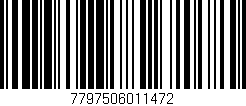 Código de barras (EAN, GTIN, SKU, ISBN): '7797506011472'