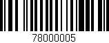 Código de barras (EAN, GTIN, SKU, ISBN): '78000005'