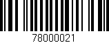 Código de barras (EAN, GTIN, SKU, ISBN): '78000021'