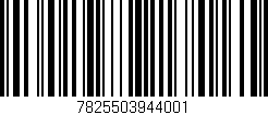 Código de barras (EAN, GTIN, SKU, ISBN): '7825503944001'