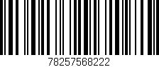 Código de barras (EAN, GTIN, SKU, ISBN): '78257568222'