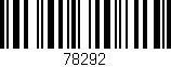 Código de barras (EAN, GTIN, SKU, ISBN): '78292'