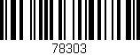 Código de barras (EAN, GTIN, SKU, ISBN): '78303'