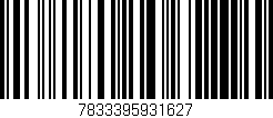 Código de barras (EAN, GTIN, SKU, ISBN): '7833395931627'