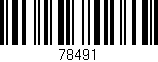 Código de barras (EAN, GTIN, SKU, ISBN): '78491'