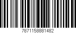 Código de barras (EAN, GTIN, SKU, ISBN): '7871158881482'