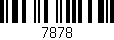 Código de barras (EAN, GTIN, SKU, ISBN): '7878'