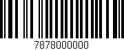 Código de barras (EAN, GTIN, SKU, ISBN): '7878000000'