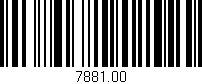 Código de barras (EAN, GTIN, SKU, ISBN): '7881.00'