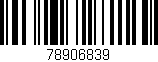 Código de barras (EAN, GTIN, SKU, ISBN): '78906839'