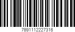 Código de barras (EAN, GTIN, SKU, ISBN): '7891112227316'