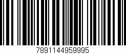 Código de barras (EAN, GTIN, SKU, ISBN): '7891144959995'
