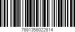 Código de barras (EAN, GTIN, SKU, ISBN): '7891356022814'