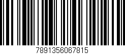 Código de barras (EAN, GTIN, SKU, ISBN): '7891356067815'