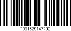 Código de barras (EAN, GTIN, SKU, ISBN): '7891529147702'