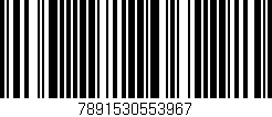 Código de barras (EAN, GTIN, SKU, ISBN): '7891530553967'