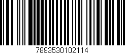 Código de barras (EAN, GTIN, SKU, ISBN): '7893530102114'