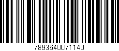 Código de barras (EAN, GTIN, SKU, ISBN): '7893640071140'