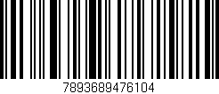 Código de barras (EAN, GTIN, SKU, ISBN): '7893689476104'