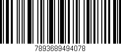 Código de barras (EAN, GTIN, SKU, ISBN): '7893689494078'