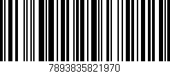 Código de barras (EAN, GTIN, SKU, ISBN): '7893835821970'