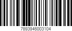 Código de barras (EAN, GTIN, SKU, ISBN): '7893946003104'
