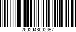 Código de barras (EAN, GTIN, SKU, ISBN): '7893946003357'
