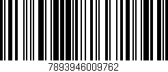 Código de barras (EAN, GTIN, SKU, ISBN): '7893946009762'