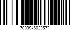 Código de barras (EAN, GTIN, SKU, ISBN): '7893946023577'