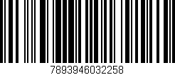 Código de barras (EAN, GTIN, SKU, ISBN): '7893946032258'