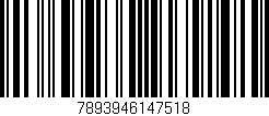Código de barras (EAN, GTIN, SKU, ISBN): '7893946147518'