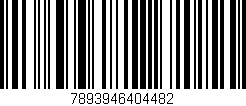 Código de barras (EAN, GTIN, SKU, ISBN): '7893946404482'